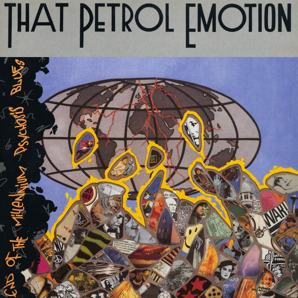 Master Release: End Of The Millennium Psychosis Blues by That Petrol Emotion