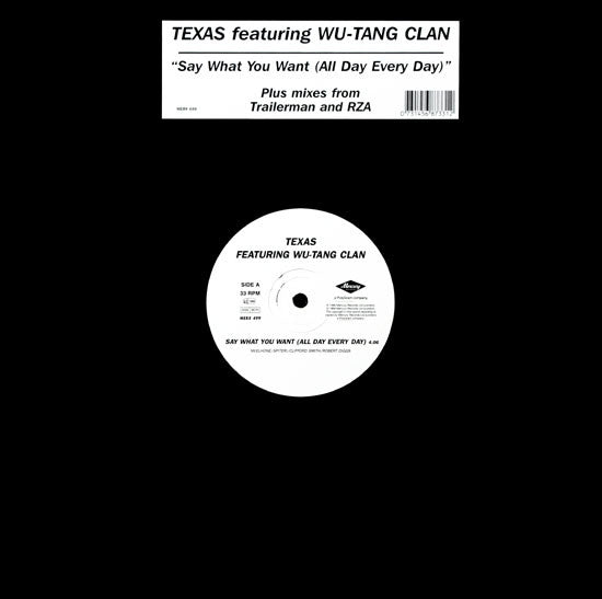 Master Release: Say What You Want (All Day, Every Day) / Insane by Texas