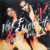 Nice & Smooth - IV : Blazing Hot (Vinyl, LP, Album) Good Plus (G+) / Very Good Plus (VG+)