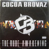 Cocoa Brovaz - The Rude Awakening (2xLP, Album) - Very Good (VG) / Good Plus (G+)