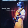 Wyclef Jean - Gone Till November (12