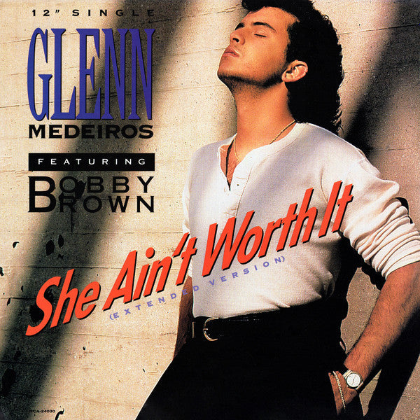 Master Release: She Ain't Worth It by Glenn Medeiros