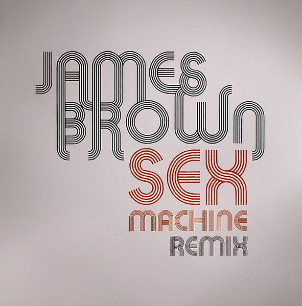 Sex Machine Remix