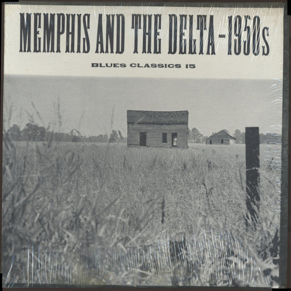 Master Release: Memphis And The Delta - 1950s by Various