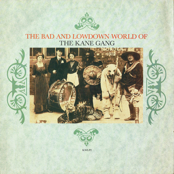 Master Release: The Bad And Lowdown World Of The Kane Gang by The Kane Gang