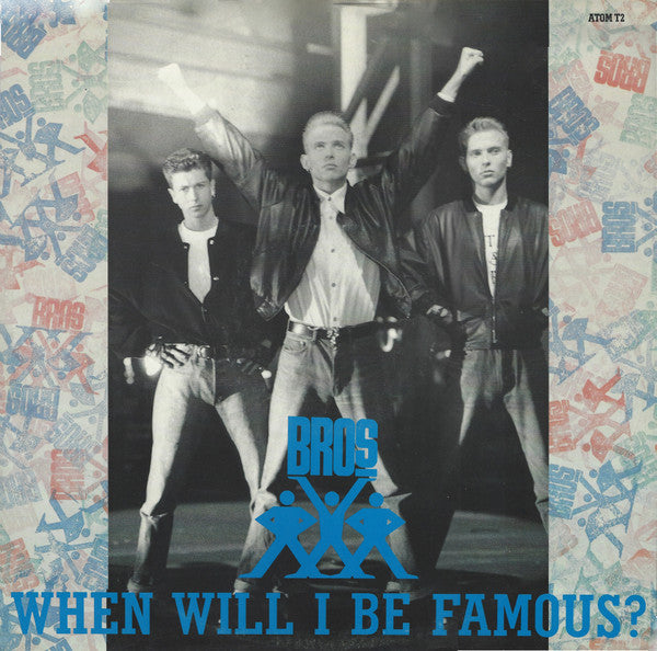 Release: When Will I Be Famous?-Vinyl-UK-1987-ATOM T.2, ATOM T2-673972