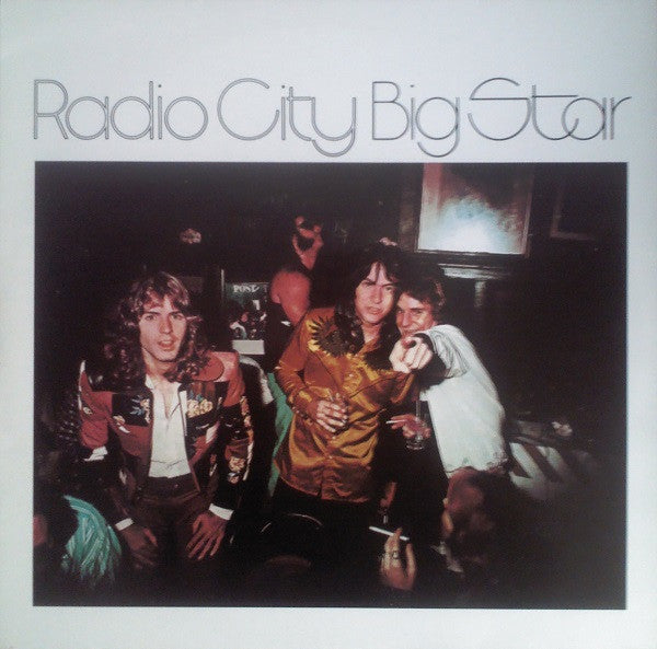 Master Release: Radio City by Big Star