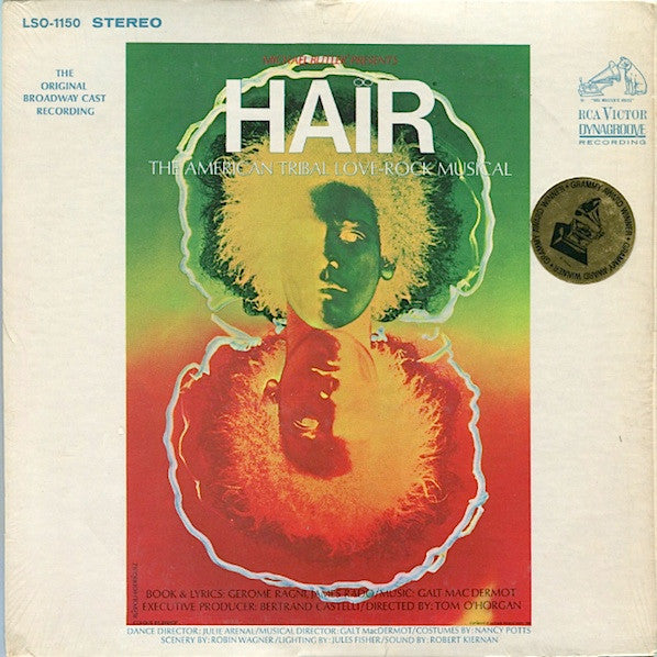Hair - The American Tribal Love-Rock Musical (The Original Broadway Cast Recording)