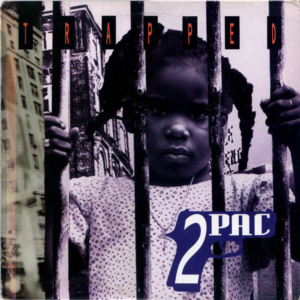 Master Release: Trapped by 2Pac
