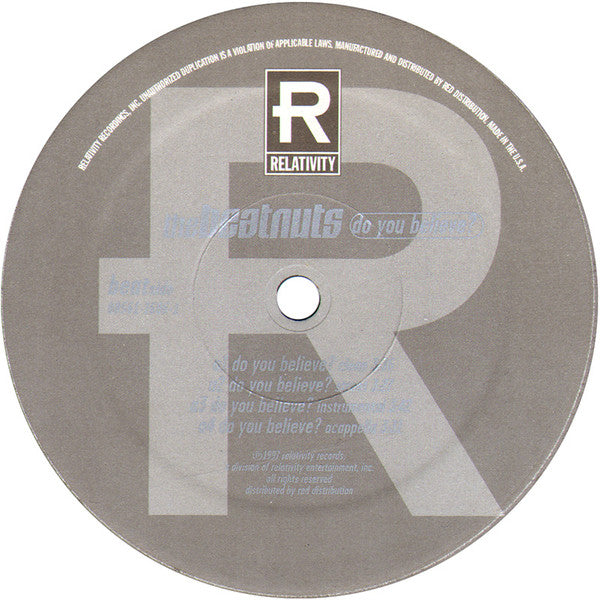 Do You Believe? / Give Me Tha Ass