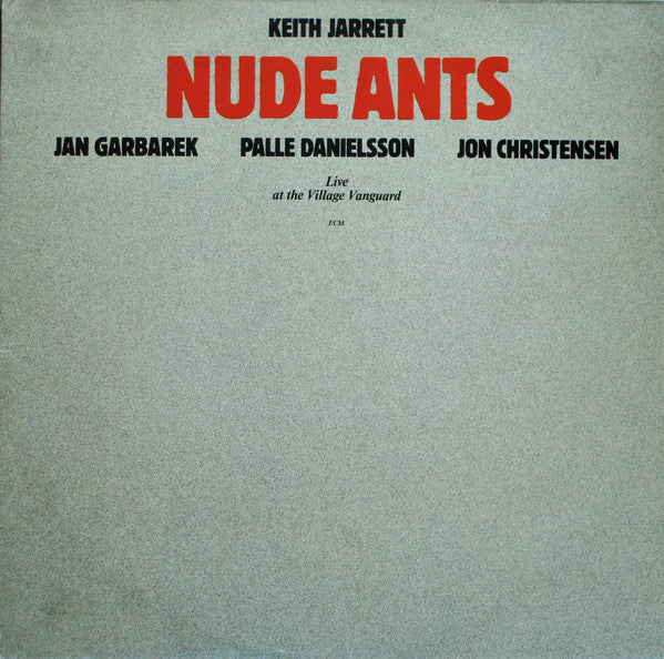 Release: Nude Ants (Live At The Village Vanguard)-Vinyl-Germany-1980-ECM 1171/72, 2641 171-687730