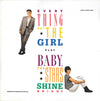 Everything But The Girl - Baby, The Stars Shine Bright (Vinyl, LP, Album, Stereo) Very Good Plus (VG+) / Very Good (VG)