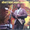 Albert King - Years Gone By (LP, Album, Stereo) - Very Good (VG) / Good Plus (G+)
