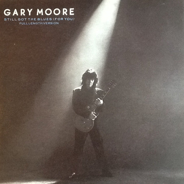 Master Release: Still Got The Blues (For You) by Gary Moore