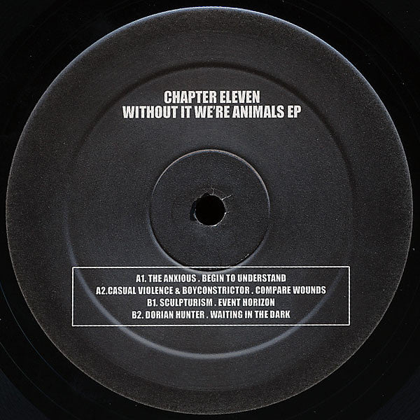 Master Release: Chapter Eleven: Without It We're Animals EP by Various