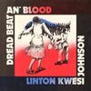 Linton Kwesi Johnson - Dread Beat An' Blood (LP, Album, Reissue) - Very Good Plus (VG+) / Very Good (VG)