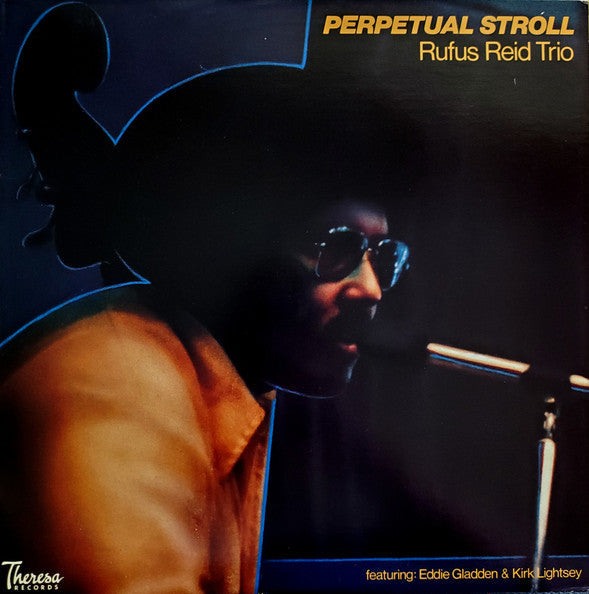Master Release: Perpetual Stroll by Rufus Reid Trio