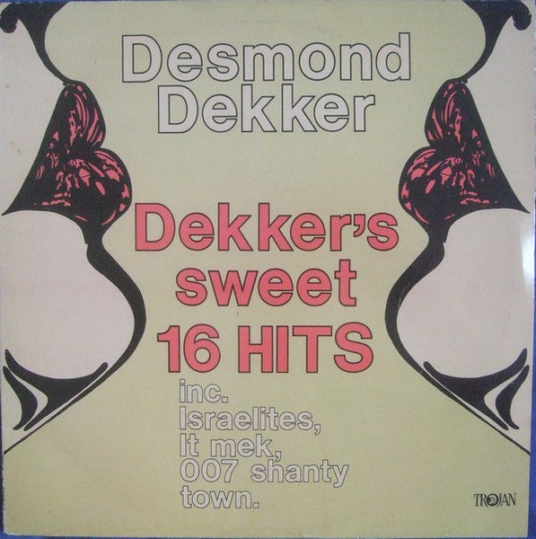 Master Release: Dekker's Sweet Sixteen Hits by Desmond Dekker