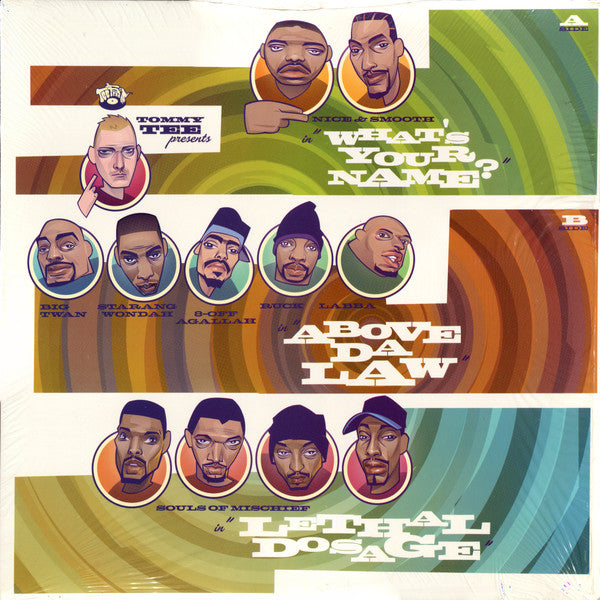Master Release: What's Your Name? / Above Da Law / Lethal Dosage by Tommy Tee