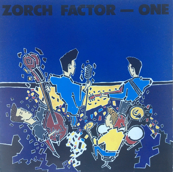 Master Release: Zorch Factor One by Various
