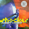 Johnny Violent - Shocker (2xVinyl, 12