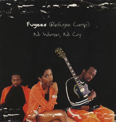 Master Release: No Woman, No Cry by Fugees