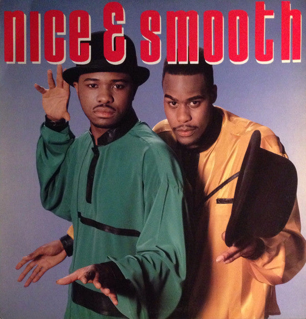 Master Release: Nice & Smooth by Nice & Smooth