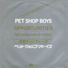 Pet Shop Boys - Opportunities (Let's Make Lots Of Money) = オポチュニティーズ (Vinyl, 7