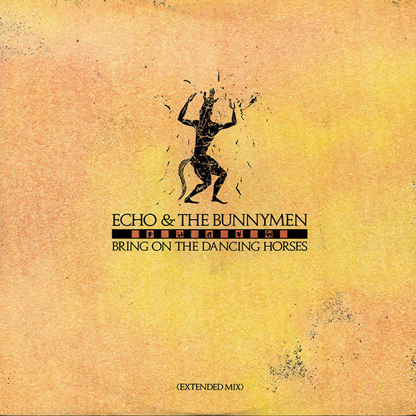 Master Release: Bring On The Dancing Horses by Echo & The Bunnymen