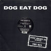 Dog Eat Dog - Step Right In (Remixed) (Vinyl, 12