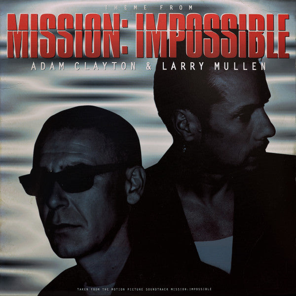 Master Release: Theme From Mission: Impossible by Adam Clayton