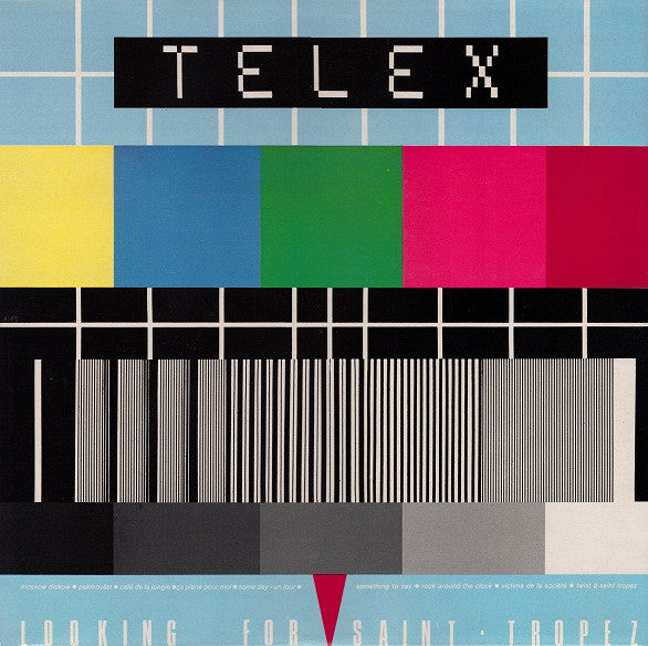 Master Release: Looking For Saint Tropez by Telex