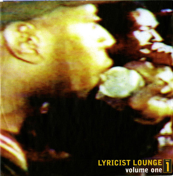 Lyricist Lounge (Volume One)