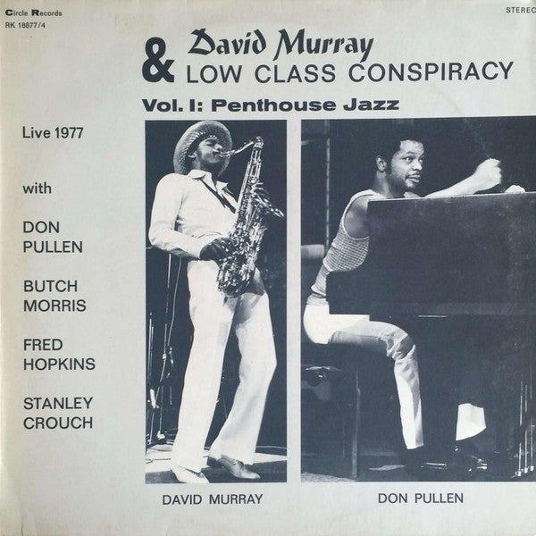 Master Release: Vol. I: Penthouse Jazz by David Murray & Low Class Conspiracy