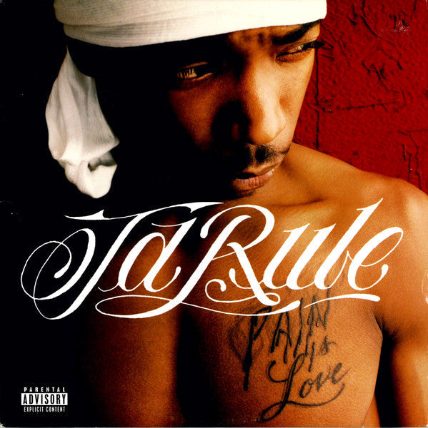 Master Release: Pain Is Love by Ja Rule