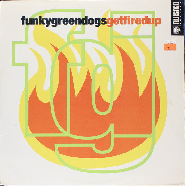 Master Release: Get Fired Up by Funky Green Dogs