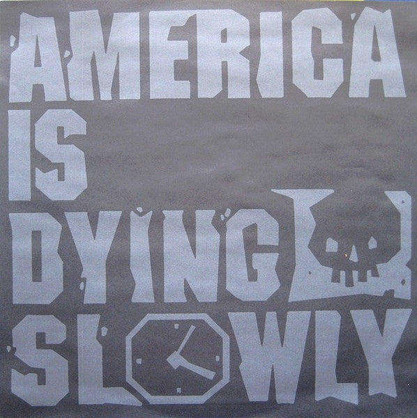 America Is Dying Slowly