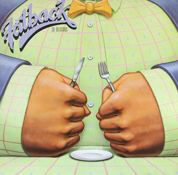 Master Release: So Delicious by The Fatback Band