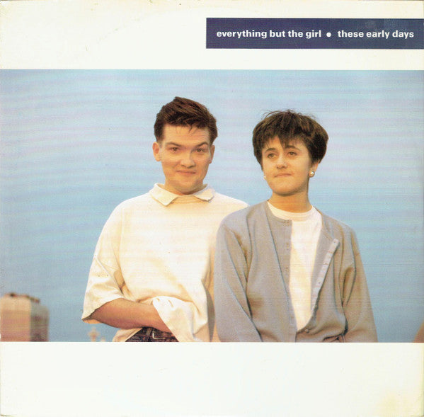 Master Release: These Early Days by Everything But The Girl