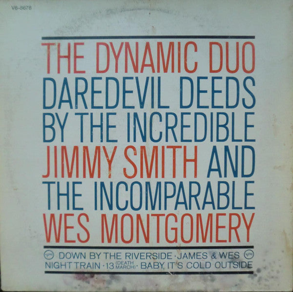 Jimmy & Wes (The Dynamic Duo)