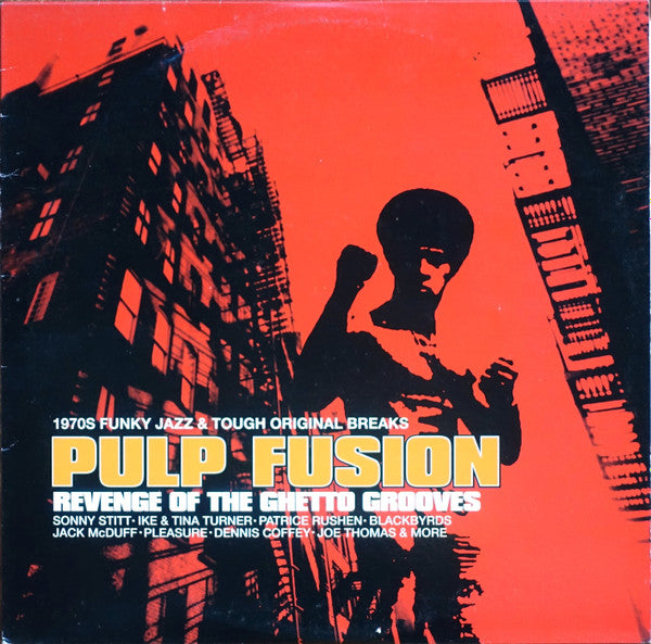 Master Release: Pulp Fusion: Revenge Of The Ghetto Grooves (1970s Funky Jazz & Tough Original Breaks) by Various