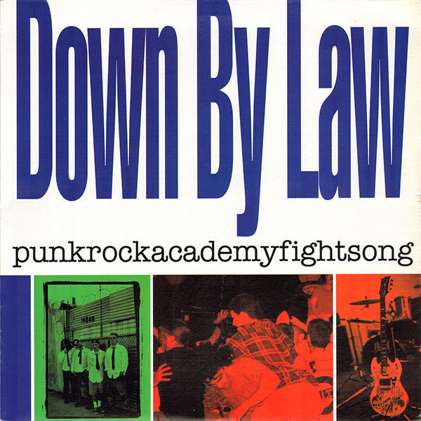 Master Release: Punkrockacademyfightsong by Down By Law (2)
