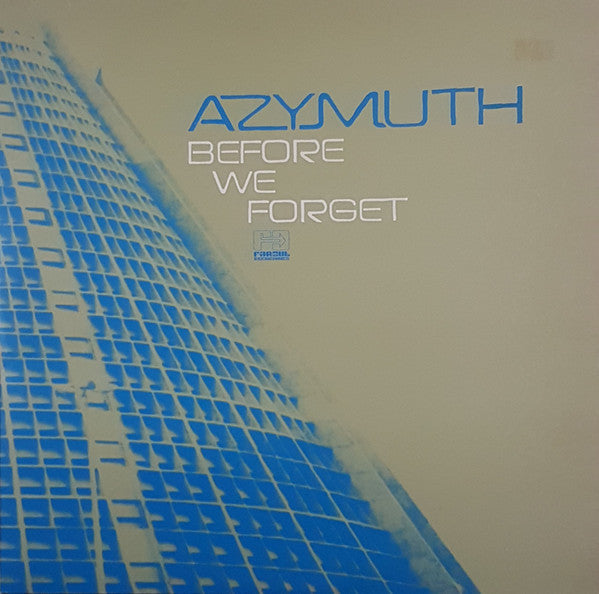 Master Release: Before We Forget by Azymuth