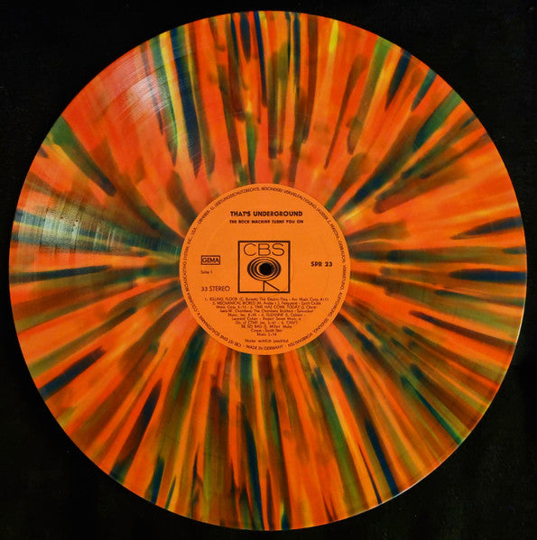 That's Underground (The Rock Machine Turns You On)