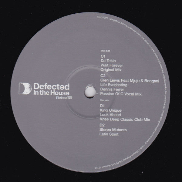 Defected In The House - Eivissa '05 (Part Two)