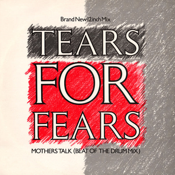 Master Release: Mothers Talk by Tears For Fears