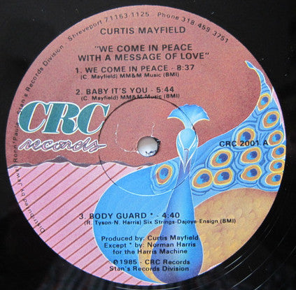 Master Release: We Come In Peace With A Message Of Love by Curtis Mayfield