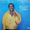 George Howard - Love Will Follow (Vinyl, LP, Album) Good Plus (G+) / Very Good (VG)