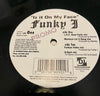 Funky J - Iz It On My Face (Vinyl, 12