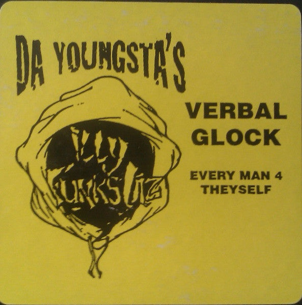 Verbal Glock / Every Man 4 Theyself